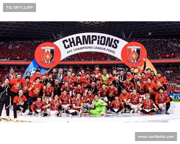 探寻浦和红钻亚冠荣耀征程的历史与传奇篇章全景回顾与深度解码之