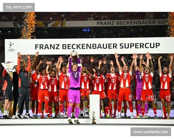 拜仁外援在德国超级杯中的精彩表现与关键贡献分析 拜仁外援在德国超级杯中的精彩表现与关键贡献分析